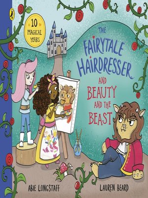 cover image of The Fairytale Hairdresser and Beauty and the Beast